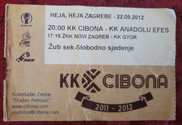 KK CIBONA- ANADOLU EFES 2012. MATCH TICKET - Bekleidung, Souvenirs Und Sonstige