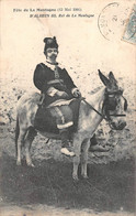 ¤¤  -  Fête De  LA MONTAGNE Le 13 Mai 1906  -  D'ALATUN III, Roi De La Montagne   -  Ane       -  ¤¤ - La Montagne