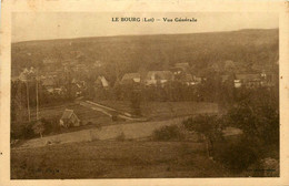 Le Bourg * Vue Générale Du Village - Autres & Non Classés