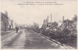 Marne : PARGNY SUR SAULX : La Rue De Vitry Après Le Bombardement : Militaire - Militaria - Guerre 1914-18 - Pargny Sur Saulx