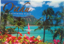 O'ahu " The Gathering Place" - Oahu