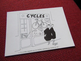 Humour Illustrateur JACQUES FAIZANT 1982  Il Y A Des Regrets Qu'on Traine  ..CPM NEUVE  Velo Course Magasin Cycles - Faizant