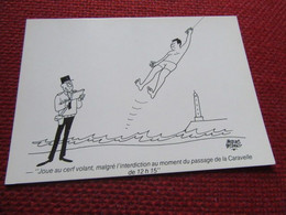 Humour Illustrateur JACQUES FAIZANT 1982 Joue Au Cerf Volant Interdiction Passage Caravelle CPM NEUVE  Gendarme Vacances - Faizant