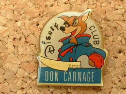 PIN'S DISNEY CLUB - DON CARNAGE - Disney