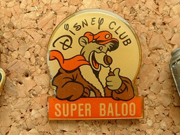 PIN'S DISNEY CLUB - SUPER BALOO - Disney