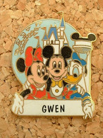 PIN'S DISNEY WORLD - MICKEY - MINNIE - DONALD - PRENOM GWEN - Disney