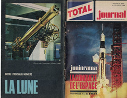 TOTAL JOURNAL N° 15 JUILLETI 1968 JUNIORAMA  LA CONQUETE DE L'ESPACE MICHEL NORMAN CASCADEURS - Ohne Zuordnung