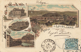 Pozdrav Iz Ljubljane  Voyagée En 1903 - Slovénie