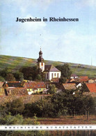 Jugenheim Rheinhessen Bei Nieder-Olm 1982 Heimatbuch Rheinische Kunststätten - Verein Für Denkmalpflege - Arquitectura