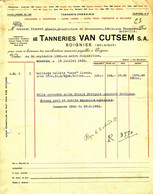 Belgie Belgique Soignies Hainaut = Zinnik Hennegau Facture 1932 " Van CUTSEM Tanneries Corroirie " - Textile & Vestimentaire