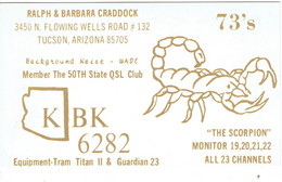 Scorpion Scorpio On Old QSL From Ralph Craddock, Flowing Welles Road, Tucson, Arizona, USA (KBK 6282) (about 1965/70) - CB
