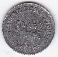 Drôme  - 26. Maison Economique . Quart Prime . Valence, Zinc Nickelé - Monedas / De Necesidad