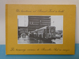 *** De BUURTTRAMS Uit BRUSSEL - ZUID In Beeld ***    -  1980 - Transport Urbain En Surface