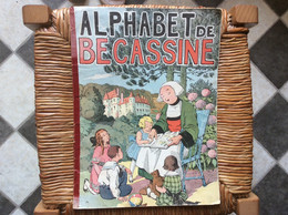 ALPHABET DE BÉCASSINE  Editions GAUTIER-LANGUREAU  Année 1931 - Bécassine