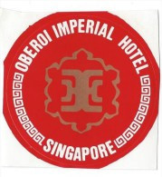 Etiquette Valise Et Malle/ Hotel/ ASIE/ Oberoi Imperial  Hotel / Singapore/Années 1980 EVM66ter - Hotel Labels