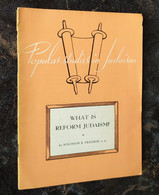 1960s What Is REFORM JUDAISM Solomon B. Freehof HEBREW CONGREGATIONS Sabbath RELIGION & SPIRITUALITY Spiritualité - Judaism