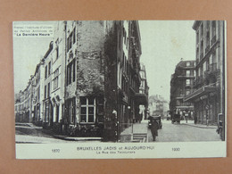 Bruxelles Jadis 1850 Et Aujourd'hui 1933 La Rue Des Teinturiers - Places, Squares