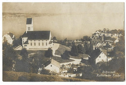 RICHTERSWIL: Quartier Um Kath. Kirche, Echt-Foto-AK 1921 - Richterswil