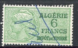 ALGERIE TIMBRE FISCAL OBLITERE  " ALGERIE  6 FRANCS IMPOT DU TIMBRE " - Gebraucht