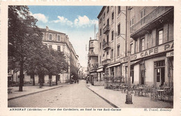 07-ANNANAY- PLACE DES CORDELIERS, AU FOND LA RUE SADI-CARNOT - Annonay