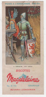 BUVARD - BISCOTTES  MAGDELEINE - MILITARIA - CHEVALIER - XIVe SIÈCLE - Alimentaire