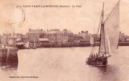 CPA, Saint-Vaast-la-Hougue, Le Port - Saint Vaast La Hougue