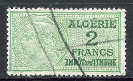 ALGERIE TIMBRE FISCAL OBLITERE  " ALGERIE  2 FRANCS IMPOT DU TIMBRE " - Used Stamps