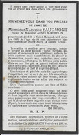 GC . SAINT-MEDARD ..-- Mr Narcisse SAUDMONT , époux De Mme Agnès MATHELIN ; Né En 1879 , Décédé En 1943 . - Herbeumont