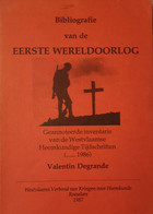 (1914-1918 West-Vlaanderen) Bibliografie Van De Eerste Wereldoorlog. - Guerre 1914-18