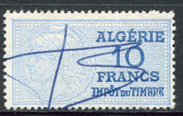 ALGERIE TIMBRE FISCAL OBLITERE  " ALGERIE  10 FRANCS IMPOT DU TIMBRE " - Used Stamps