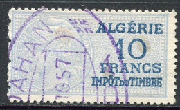 ALGERIE TIMBRE FISCAL OBLITERE  " ALGERIE  10 FRANCS IMPOT DU TIMBRE " - Used Stamps