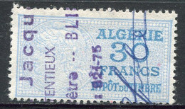 ALGERIE TIMBRE FISCAL OBLITERE  " ALGERIE  30 FRANCS IMPOT DU TIMBRE " - Used Stamps