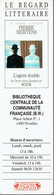 Marque-pages Bibliothèque Centrale De La Communauté Française, Nivelles (Magrite, Mertens, Duras, Gracq, Kundera) - Bladwijzers