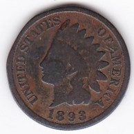 Etats-Unis . One Cent 1893 . Indian Head - 1859-1909: Indian Head