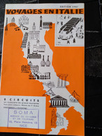 Petit Livre  Touristique - Voyages En ITALIE - 8 Circuits En Autocars De Grand Tourisme -  Ft 20 X 13 Cm - Toeristische Brochures