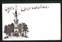 Lithographie Eberswalde, Gesamtansicht Des Kaiser Wilhelm Turms - Eberswalde