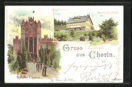 Lithographie Chorin, Neue Klosterschänke Und Das Kloster - Chorin