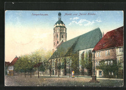 AK Sangerhausen, Markt Und Jacobi Kirche - Sangerhausen