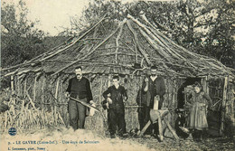 Le Gavre * Une Loge De Sabotiers * Thème Hutte Sabot Sabots Sabotiers Métier Bois Bûcheron - Le Gavre