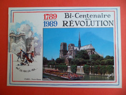 CP 1789-1989 - Revolution Francaise Bicentenaire PARIS Notre Dame Et Prise Bastille  - Illustration Pierre LEPINE - - District 16