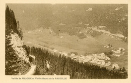 VALLEE DE MIJOUX ET VIEILLE ROUTE DE LA FAUCILLE - Unclassified