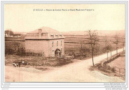 SAINTE - CECILE ..--  Maison Du Docteur MEURIS Et Grand'Route Vers FLORENVILLE . - Florenville