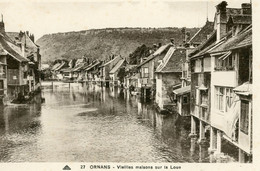 ORNANS VIEILLES MAISONS SUR LA LOUE - Autres & Non Classés