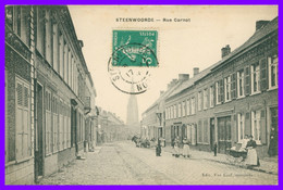 STEENVOORDE - STEENWOORDE - Rue Carnot - Animée - Femmes - Edit. Vve LOUF Mercerie - 1910 - Steenvoorde