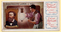 Chromo Chocolat Révillon. Les Inventeurs : Jablochkoff, La Lampe à Arc. - Revillon