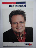 Autogrammkarte: "Ben Streubel"- Südwestrundfunk 3, Baden-Baden-handsigniert - Autografi