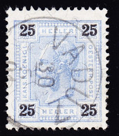 1899 Vorläufer, 25 Heller Stempel Vaduz Auf österreichischer Marke. Kat Nr. MI 76 - ...-1912 Prefilatelia