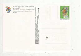 Entier Postal , Sports , En Route Pour La XVI E Coupe Du Monde De FOOTBALL , SAINT ETIENNE ,  2 Scans - 1998 – Frankrijk