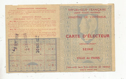 Carte D'électeur , Département De La Seine , Ville De PARIS , 7 E Arrondissement ,1958, 196 Rue De L'Université, 3 Scans - Non Classificati