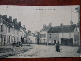 78 - SAINT-ARNOULT - La Place. (Animation / Commerce Sérrurier COLLEAU) - St. Arnoult En Yvelines